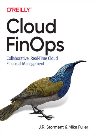 Okładka książki/ebooka Cloud FinOps. Collaborative, Real-Time Cloud Financial Management