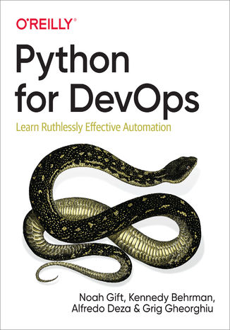 Okładka:Python for DevOps. Learn Ruthlessly Effective Automation 