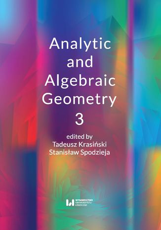 Analytic and Algebraic Geometry 3 Tadeusz Krasiński, Stanisław Spodzieja - okładka audiobooks CD