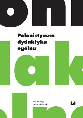 Polonistyczna dydaktyka oglna Jolanta Fiszbak - okadka ebooka