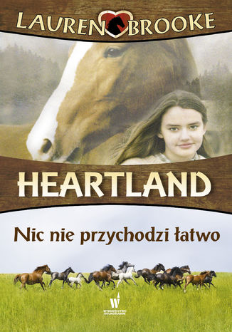 Heartland (Tom 16). Nic nie przychodzi atwo Lauren Brooke - okadka audiobooka MP3