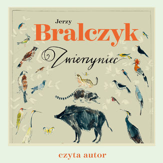 Zwierzyniec Jerzy Bralczyk - okładka audiobooka MP3
