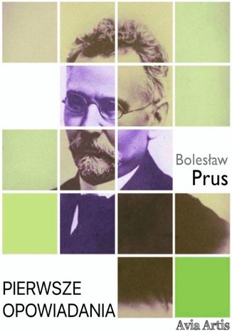 Pierwsze opowiadania Bolesaw Prus - okadka ebooka