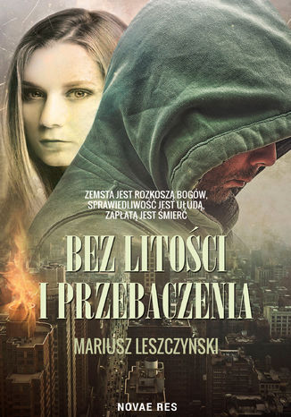 Bez litoci i przebaczenia Mariusz Leszczyski - okadka audiobooka MP3