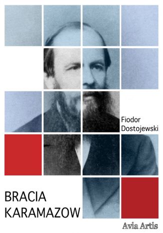 Bracia Karamazow Fiodor Dostojewski - okadka ebooka