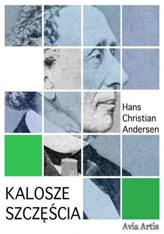 Kalosze szczcia Hans Christian Andersen - okadka audiobooka MP3