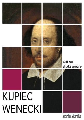 Kupiec wenecki William Shakespeare - okadka ebooka