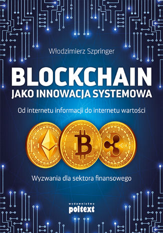 Blockchain jako innowacja systemowa Wodzimierz Szpringer - okadka audiobooks CD
