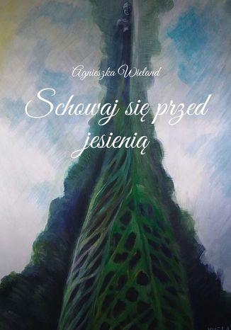 Schowaj się przed jesienią