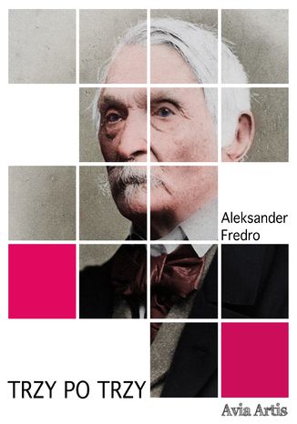 Trzy po trzy Aleksander Fredro - okładka ebooka