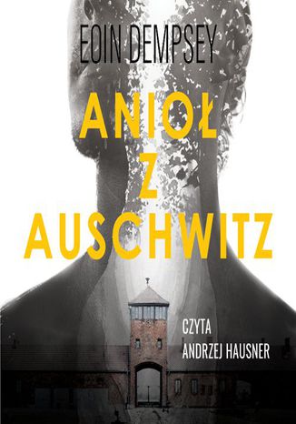 Anio z Auschwitz Eoin Dempsey - okadka ebooka
