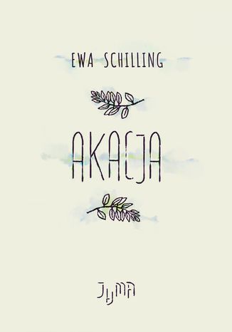 Akacja Ewa Schilling - okadka audiobooks CD