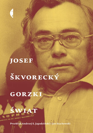 Gorzki wiat Josef kvoreck - okadka audiobooks CD