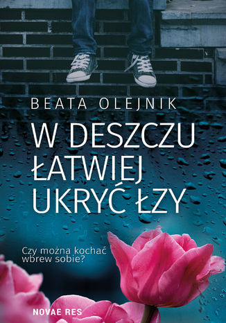 W deszczu atwiej ukry zy Beata Olejnik - okadka ebooka