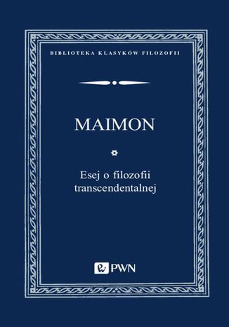 Esej o filozofii transcendentalnej Salomon Maimon - okadka audiobooka MP3
