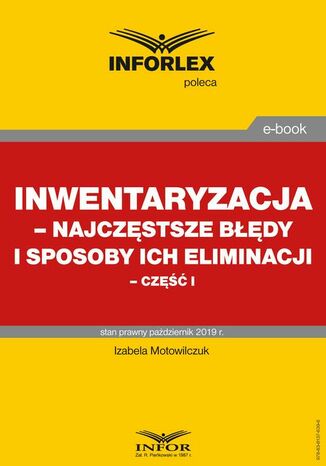 Inwentaryzacja - najczęstsze błędy i sposoby ich eliminacji - część I