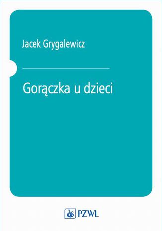 Gorczka u dzieci Jacek Grygalewicz - okadka ebooka