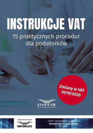 Ebook Instrukcje VAT.15 praktycznych procedur dla podatników