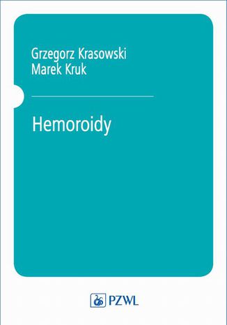 Hemoroidy Grzegorz Krasowski, Marek Kruk - okadka ebooka