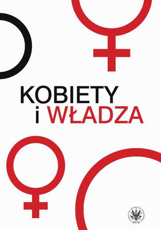 Kobiety i wadza Karolina Biaas, Katarzyna Jwik, Kalina Saboszowska - okadka ebooka