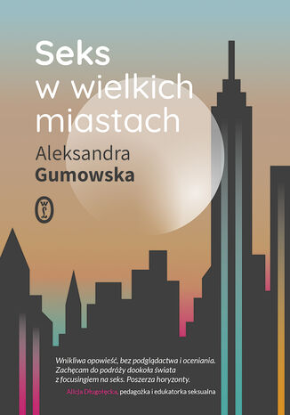 Seks w wielkich miastach Aleksandra Gumowska - okładka audiobooka MP3