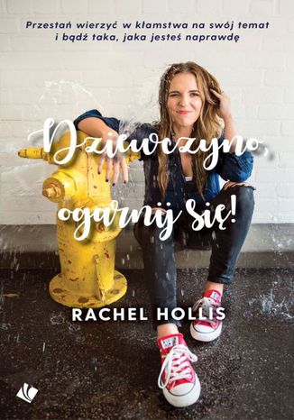 Dziewczyno ogarnij si Rachel Hollis - okadka audiobooka MP3