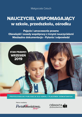Nauczyciel wspomagajcy w szkole, przedszkolu i orodku Magorzata Celuch - okadka ebooka