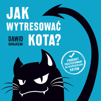 Jak wytresowa kota? Dawid Ratajczak - okadka audiobooka MP3