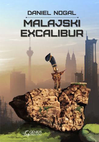 Malajski Excalibur Daniel Nogal - okadka ebooka
