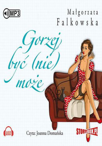 Gorzej by (nie) moe Magorzata Falkowska - okadka audiobooka MP3