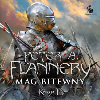 Mag bitewny. Księga 1 Peter A. Flannery - okładka audiobooka MP3