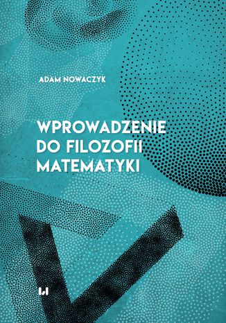 Wprowadzenie do filozofii matematyki Adam Nowaczyk - okładka audiobooka MP3