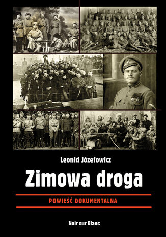 Zimowa droga. Powie dokumentalna Leonid Jzefowicz - okadka audiobooks CD