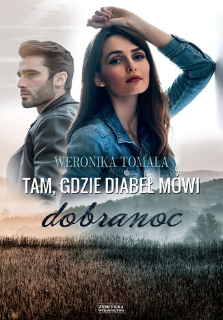 Tam, gdzie diabe mwi dobranoc Weronika Tomala - okadka audiobooks CD