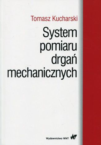 System pomiaru drga mechanicznych Tomasz Kucharski - okadka audiobooka MP3