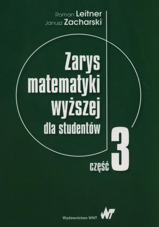 Zarys matematyki wyszej dla studentw. Cz 3 Janusz Zacharski, Roman Leitner - okadka audiobooka MP3