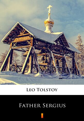 Father Sergius Leo Tolstoy - okadka ebooka