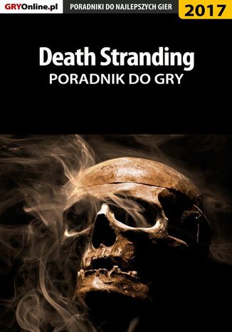 Ebook Death Stranding - poradnik do gry