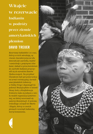 Witajcie w rezerwacie. Indianin w podry przez ziemie amerykaskich plemion David Treuer - okadka ebooka