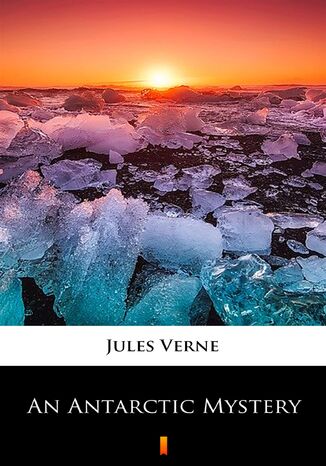 An Antarctic Mystery Jules Verne - okadka ebooka
