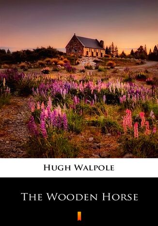 The Wooden Horse Hugh Walpole - okadka audiobooka MP3