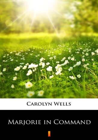 Marjorie in Command Carolyn Wells - okadka audiobooks CD