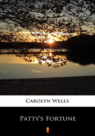 Pattys Fortune Carolyn Wells - okadka audiobooks CD