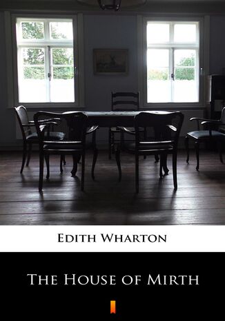 The House of Mirth Edith Wharton - okadka ebooka