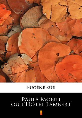 Paula Monti ou lHtel Lambert Eugene Sue - okadka ebooka