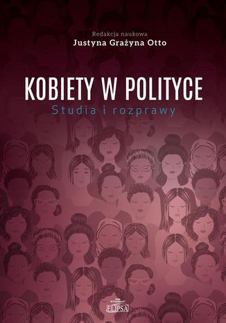 Ebook Kobiety w polityce Studia i rozprawy