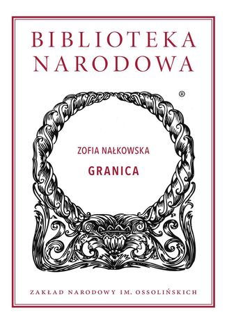 Granica Zofia Nakowska - okadka ebooka