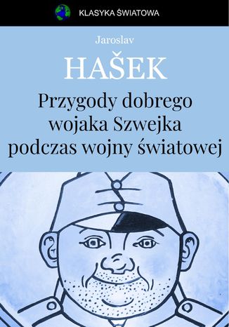 Przygody dobrego wojaka Szwejka Jaroslav Haek - okadka audiobooks CD