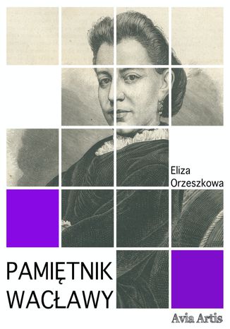 Pamitnik Wacawy Eliza Orzeszkowa - okadka audiobooka MP3