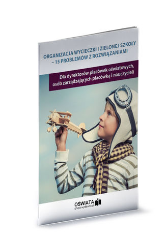 Organizacja wycieczki i zielonej szkoy - 15 problemw z rozwizaniami Boena Winczewska - okadka audiobooka MP3